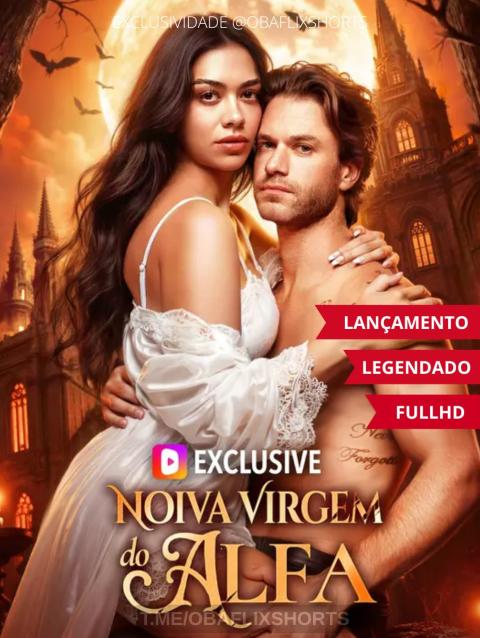 |A NOIVA VIRGEM DO ALFA