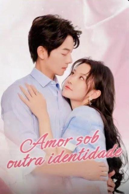  AMOR SOB OUTRA IDENTIDADE